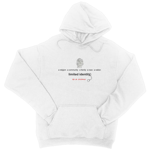 Limited Identity College Hoodie (perpetuating social divisions, discrimination, and conflicts)