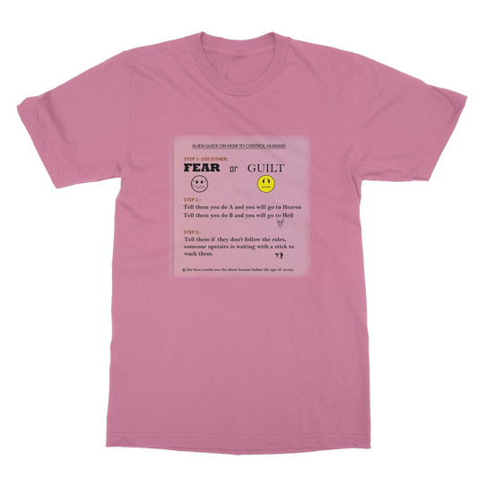 Fear or Guilt Softstyle T-Shirt (Controlling Humans through Fear, Guilt, and Religious Beliefs)