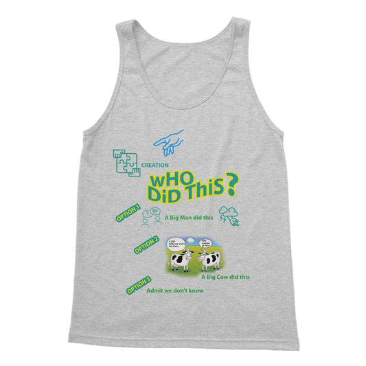 Who Did This ? Softstyle Tank Top (Creation and its Ambiguous Origins)